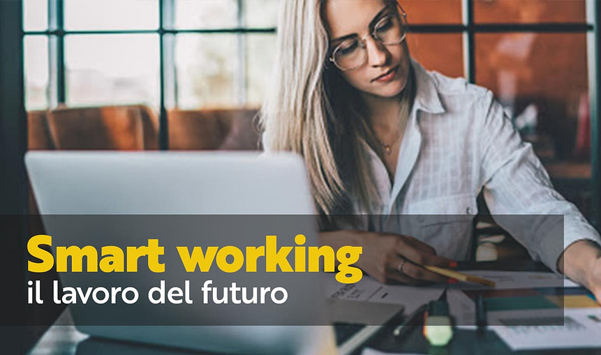 smart working il lavoro del futuro